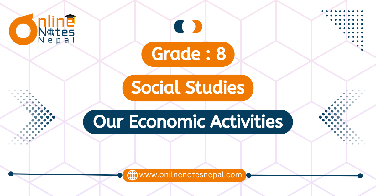 Our Economic Activities